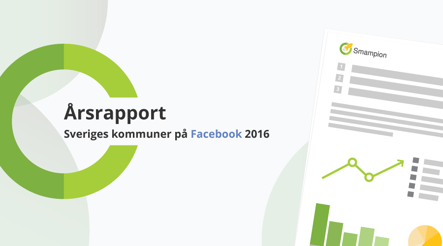 Rapport och statistik för Sveriges kommuner på Facebook 2016